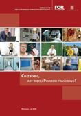 Co należy zrobić, aby więcej Polaków pracowało?
