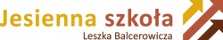 Jesienna Szkoła Leszka Balcerowicza 2010