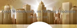 Patronat FOR: Zjazd Wolnościowy im. Miltona Friedmana