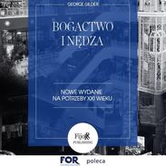 FOR poleca audiobook: Bogactwo i nędza