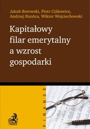 FOR poleca książkę: Kapitałowy filar emerytalny a wzrost gospodarki