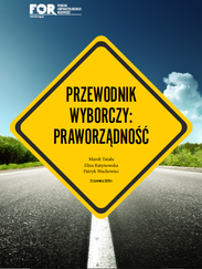Raport: Przewodnik Wyborczy - Praworządność